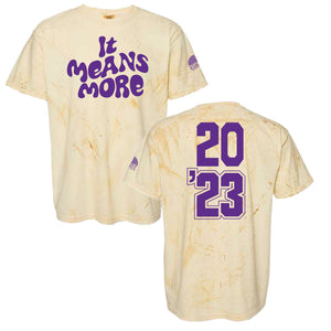 It Means More Tie-Dye T-Shirt